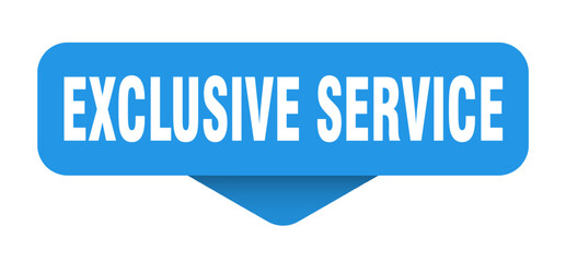 EXCLUSIVE SERVICE banner, button, sticker, label