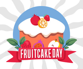 national fruitcake day with delicious fruitcake