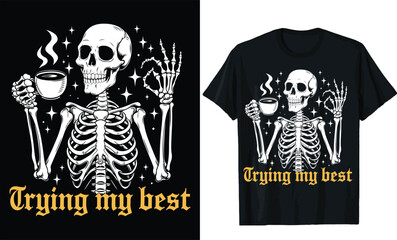 Trying My Best t shirt design, motivational quotes t shirt design
