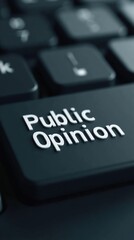 Public Opinion Concept Highlighted on Computer Keyboard Key