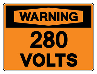 Warning 280 Volts Tag Symbol Sign,Vector Illustration, Isolate On White Background Label. EPS10