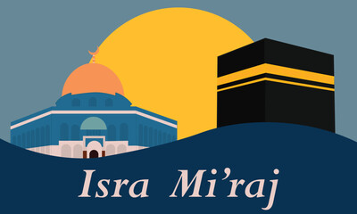 Al-Isra wal Mi'raj Translate: The Night Journey Prophet Muhammad Vector Illustration for Poster Template and Flyer, Simple Background of Isra Mi'raj Ceremony