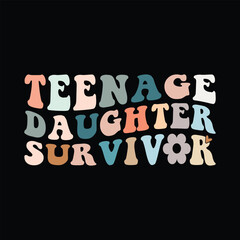 Teenage Daughter Survivor