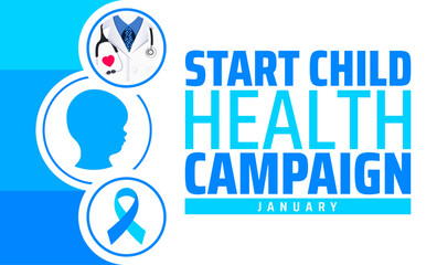Start Child Health Campaign background banner or poster design template. observed every year in January. Holiday concept. Use to any Template, card, poster, placard, template.