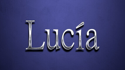 3D Chrome name design of Spanish name Lucia on blue Background.