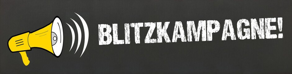 Blitzkampagne!