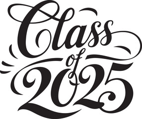 Class of 2025 - Elegant Graduation Design silhouette vector 