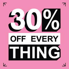 30 Percent Off Everything Sale Advertisement