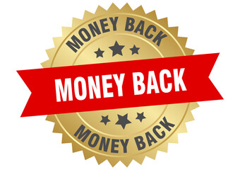 MONEY BACK golden label, seal, sign