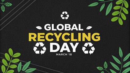 Global recycling day march 18 design illustration style