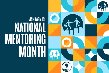 January is National Mentoring Month. Holiday concept. Template for background, banner, card, poster with text. Vector EPS10 illustration.