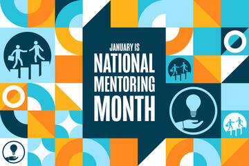 January is National Mentoring Month. Holiday concept. Template for background, banner, card, poster with text. Vector EPS10 illustration.