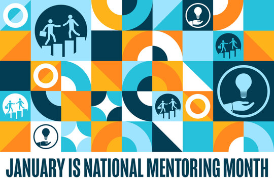 January is National Mentoring Month. Holiday concept. Template for background, banner, card, poster with text. Vector EPS10 illustration.