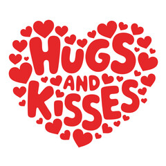 Hugs and kisses