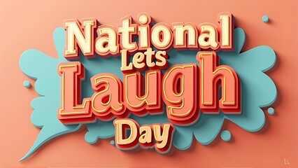Fototapeta premium Lets Laugh Day march 19 illustration