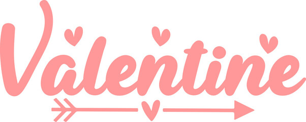Valentine’s Day typography text on plain white transparent isolated background for card, shirt, hoodie, sweatshirt, apparel, tag, mug, icon, poster or badge