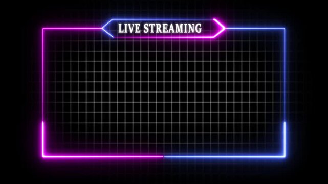 live streaming neon text frame animation box frame neon frame live streaming game live.