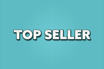 Top Seller. A Illustration with white text isolated on light green background.