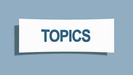 Topics. A card isolated on blue background.