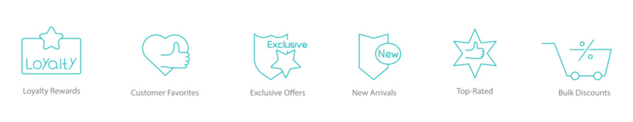 Loyalty Rewards, Customer Favorite, Exclusive Offers, New Arrivals, Top Rated, Bulk Discounts Icon Set
