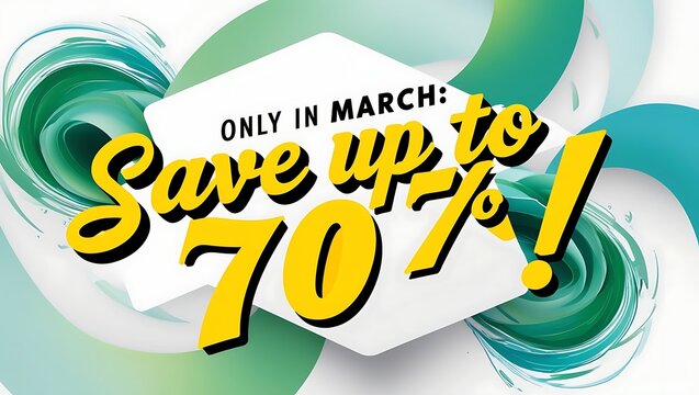 March Savings Up To Seventy Percent Off
