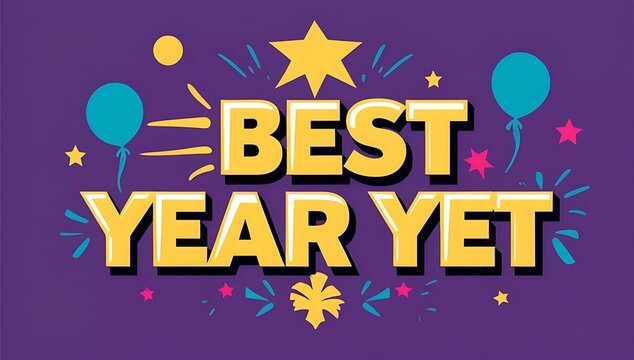 Best Year Yet Celebration Graphic Design