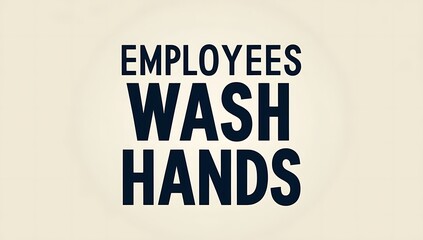 Employees Wash Hands Frequently For Hygiene