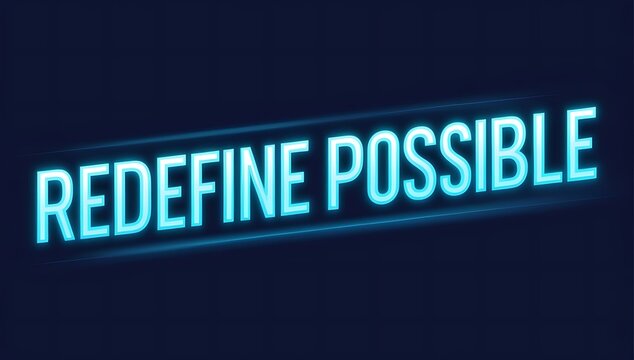 Redefine Possible Neon Sign Graphic Design