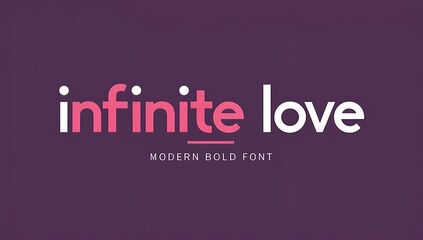 Fototapeta premium Modern Bold Font Design Shows Infinite Love