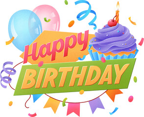 Lettering Happy birthday with balloons, cupcake and confetti text