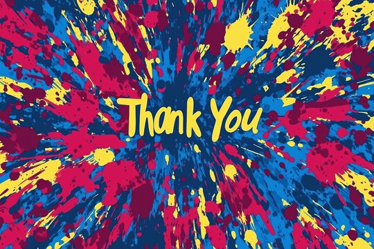 Playful 'Thank You' set in yellow text against a splatter of primary colors on a dark background
