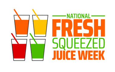 National Fresh Squeezed Juice Week background banner or poster design template. observed every year in January. Holiday concept. Use to any Template, card, poster, placard, template.