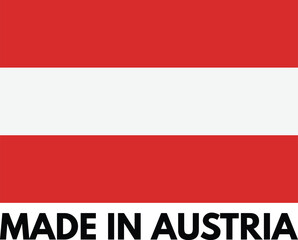 Made in Austria with Austria .  Austria product label badge . Vector illustration