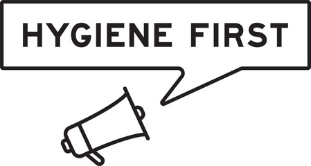 Megaphone icon with speech bubble in word hygiene first on white background