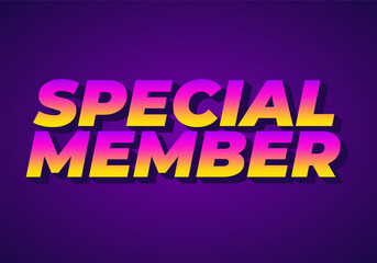Special member. Text effect in modern colors with 3D effect look