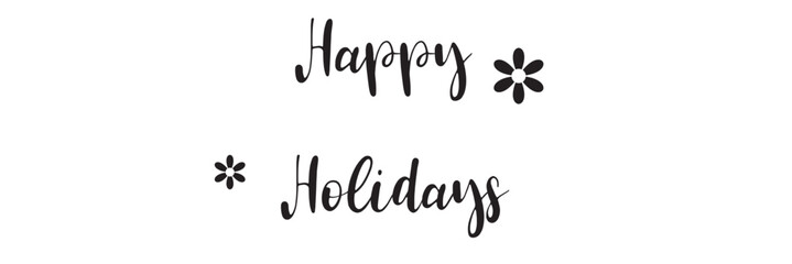 Calligraphic happy holidays in ballpoint pen style isolated on white background. Rounded happy holidays sign in script text in lower caps. The word autumn written in ballpoint style . Vector. 
