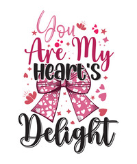 Valentine's Day Graphics Design with You Are My Heart's Delight Text and Vector.