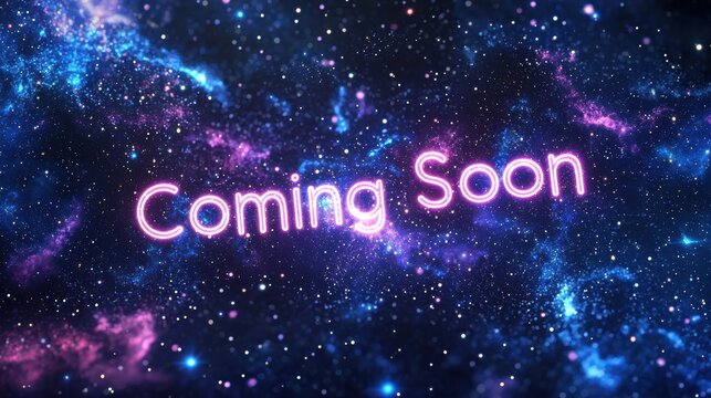 Coming Soon: Star-Filled Galaxy with Cosmic Constellation Design for Promotional Print