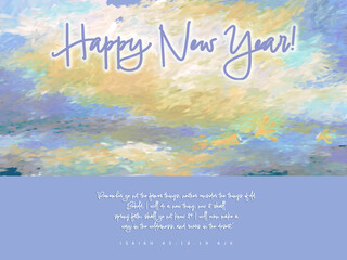 Happy New Year Message w/Isaiah 43:18-19 KJV Bible Verse on Impressionistic Lighthearted Cloudscape Seascape w/3 Sailboats in Distance & Dramatic Clouds Overhead-Digital Painting, Art, Illustration, 