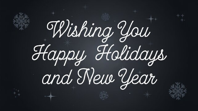 A dark background with snowflakes and stars. There is the text "Wishing you happy holidays and New Year" created with generative AI.
