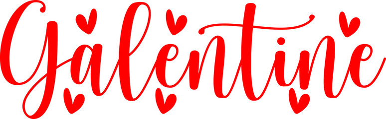 Galentine valentine typography text on plain white transparent isolated background for card, shirt, hoodie, sweatshirt, apparel, tag, mug, icon, poster or badge