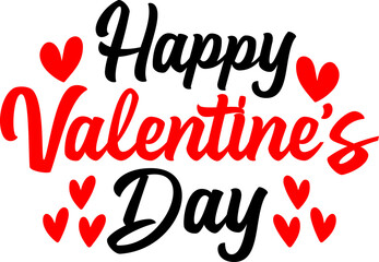 Obraz premium Happy Valentine’s Day typography text on plain white transparent isolated background for card, shirt, hoodie, sweatshirt, apparel, tag, mug, icon, poster or badge