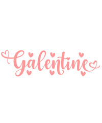 Galentine valentine typography text on plain white transparent isolated background for card, shirt, hoodie, sweatshirt, apparel, tag, mug, icon, poster or badge