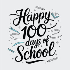 A SImple Typography Of 100 Days Of School.