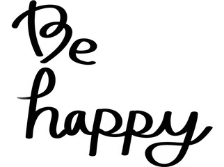 be happy calligraphy text message