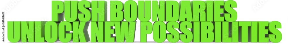 Poster push boundaries unlock new possibilities, 3d text