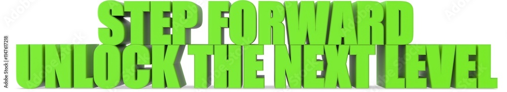 Poster step forward unlock the next level, 3d text