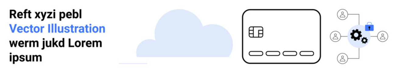 Cloud with text, gear icon connected to users, control panel outline. Ideal for technology, internet, software, data management, online services cloud solutions digital infrastructure. Landing page