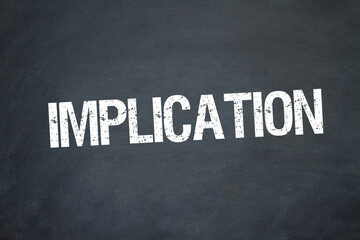 Implication	

