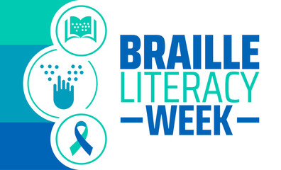 Braille Literacy Week background banner or poster design template. observed every year in January. Holiday concept. Use to any Template, card, poster, placard, template.